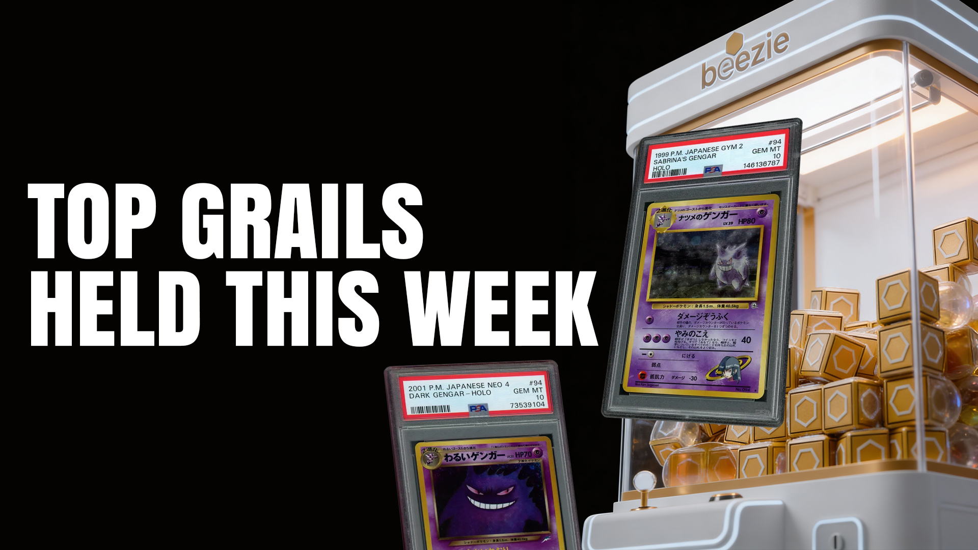 Top Grails Collected | Week 18